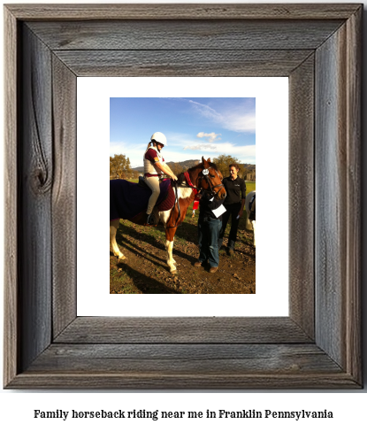 family horseback riding near me in Franklin, Pennsylvania